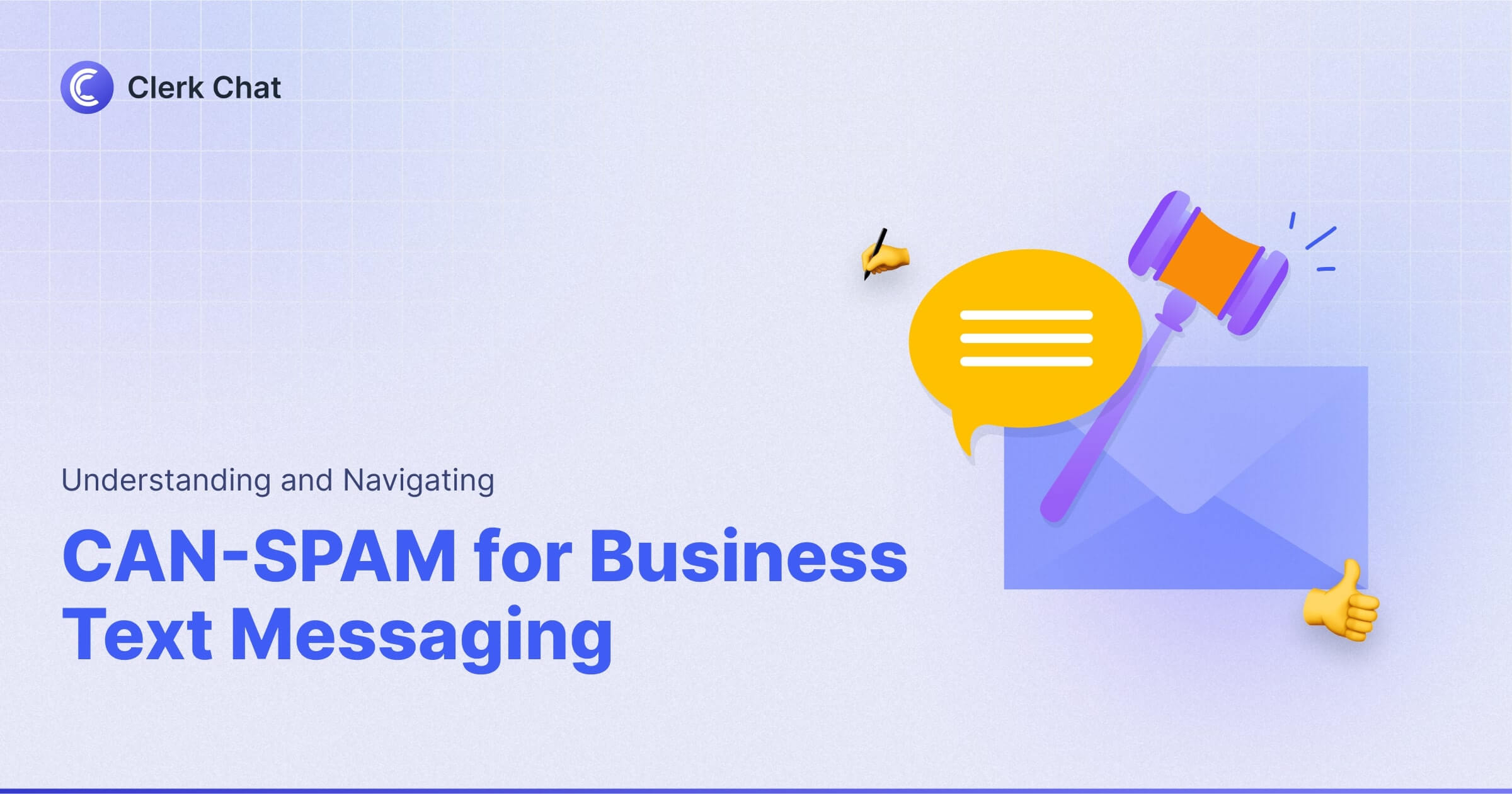 CAN-SPAM Act Text Messages: The Ultimate Guide