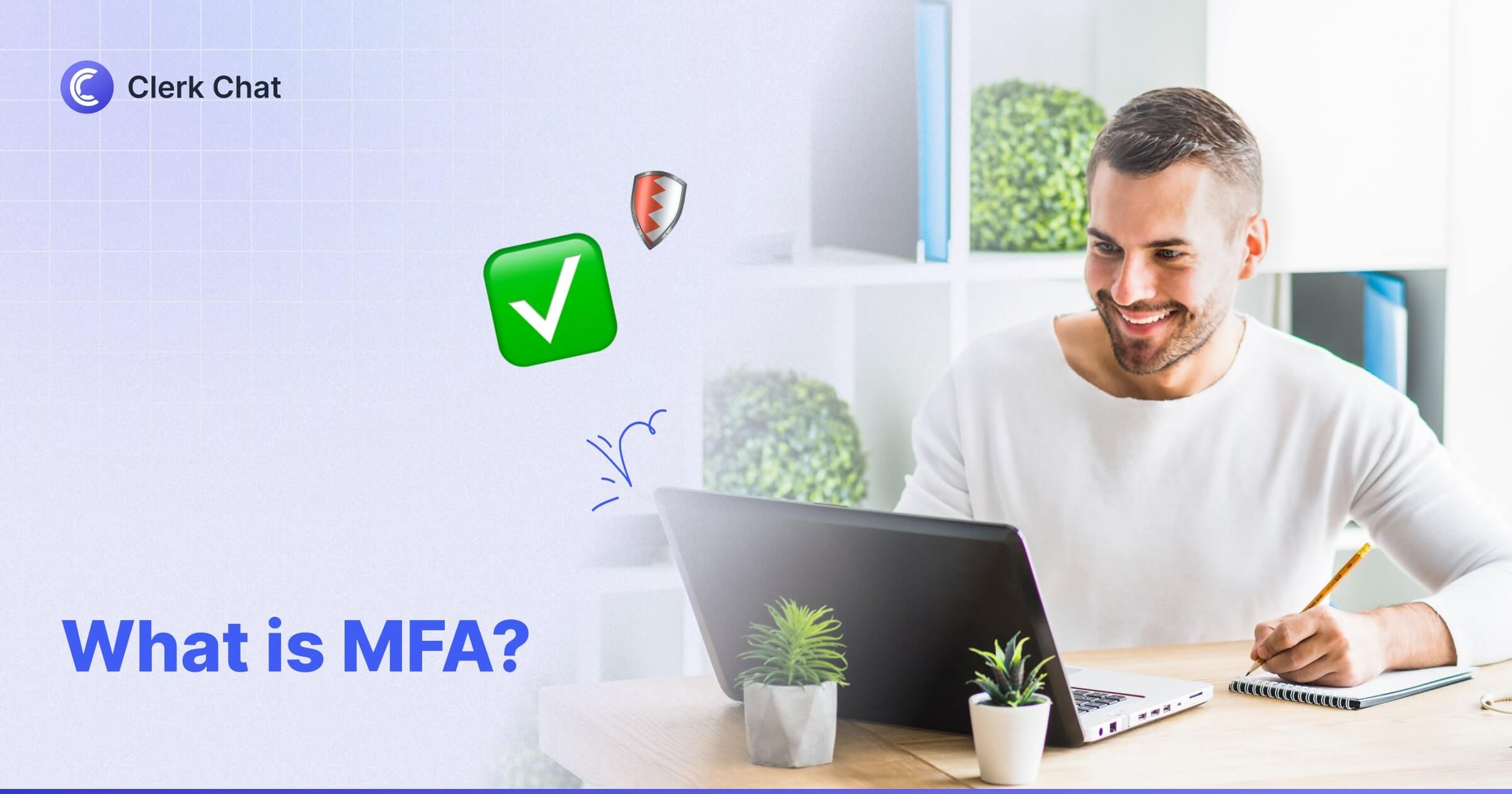 What is Multi-Factor Authentication? (MFA)